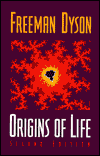 Dyson, Freeman J. (1986, 1999), Origins of Life (second edition), Cambridge: Cambridge University Press